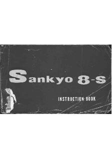 Sankyo 8 R manual. Camera Instructions.